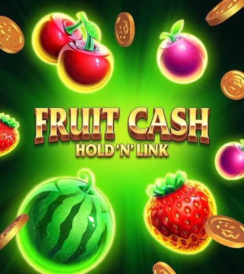 Fruit Cash Hold'N'Link