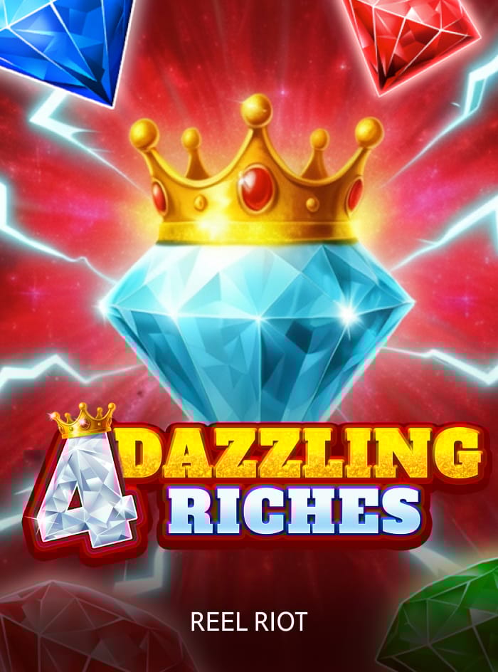 4 Dazzling Riches
