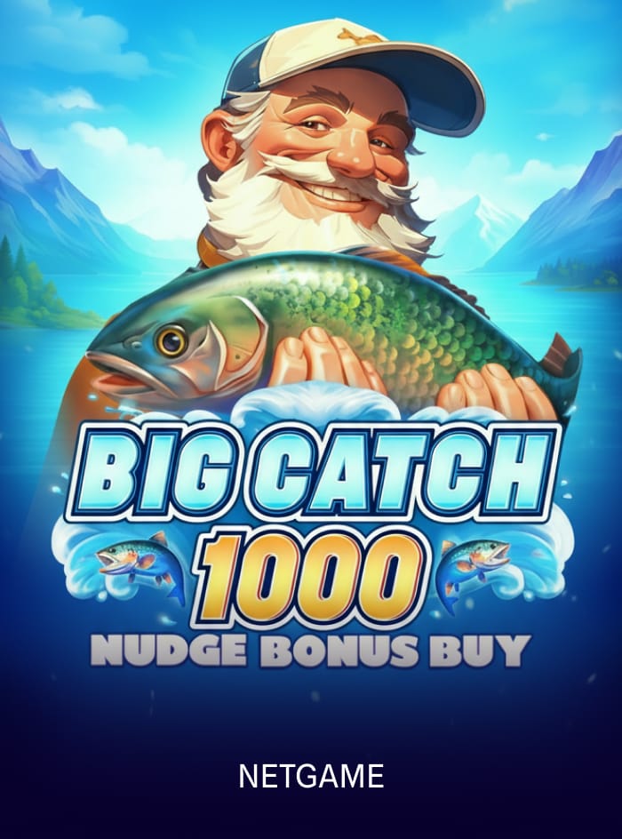 Big Catch 1000 Nudge Bonus Buy