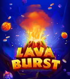 Lava Burst